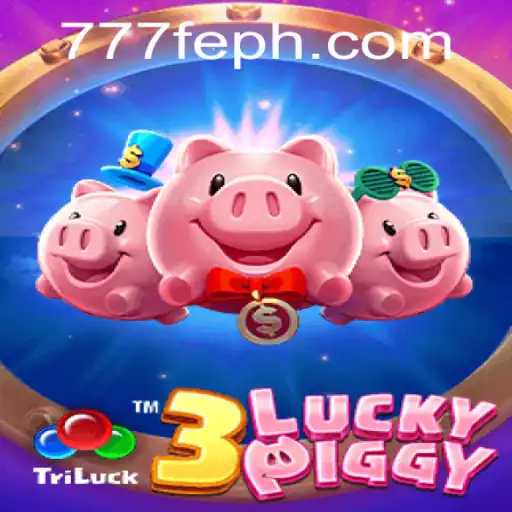 Exploring the Intricacies of 3LUCKYPIGGY and the Allure of 777FE